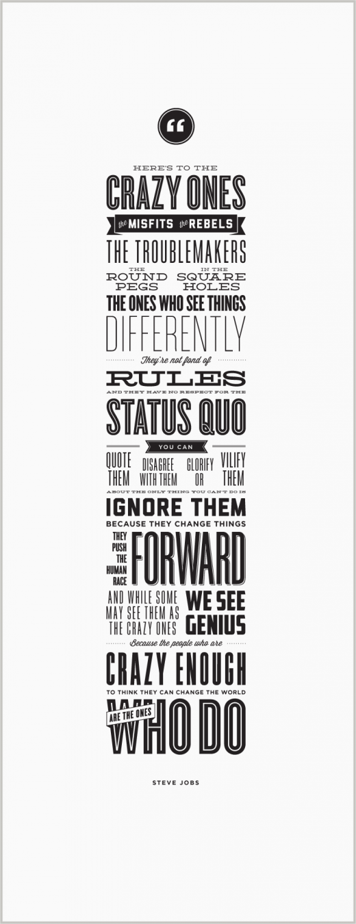 Here's to the crazy ones