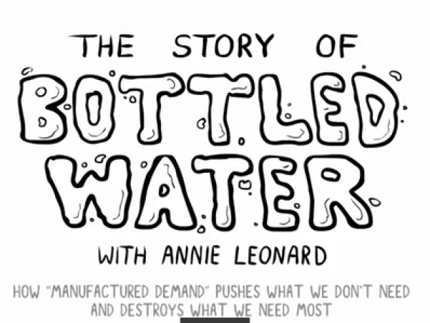 The story of stuff: flessen water
