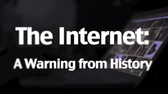 Internet, een waarschuwing uit de geschiedenis